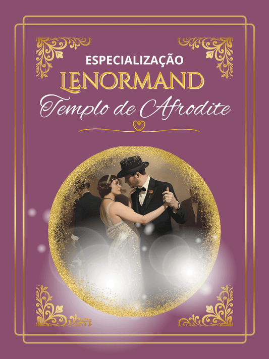 Especialização Lenormand (Baralho Cigano): Templo de Afrodite